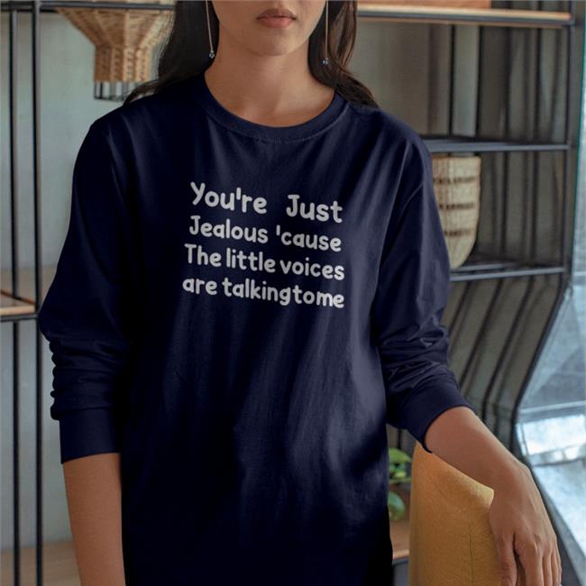 Strangethrift You're Just Jealous 'Cause The Little Voices Are Talking To Me Shirt