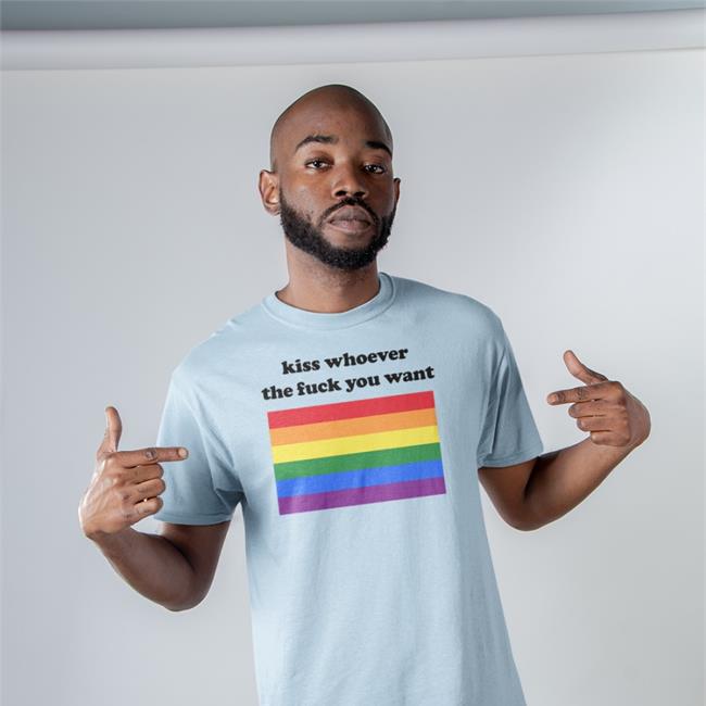 Kiss Whoever The Fuck You Want T Shirt The BT Club Store