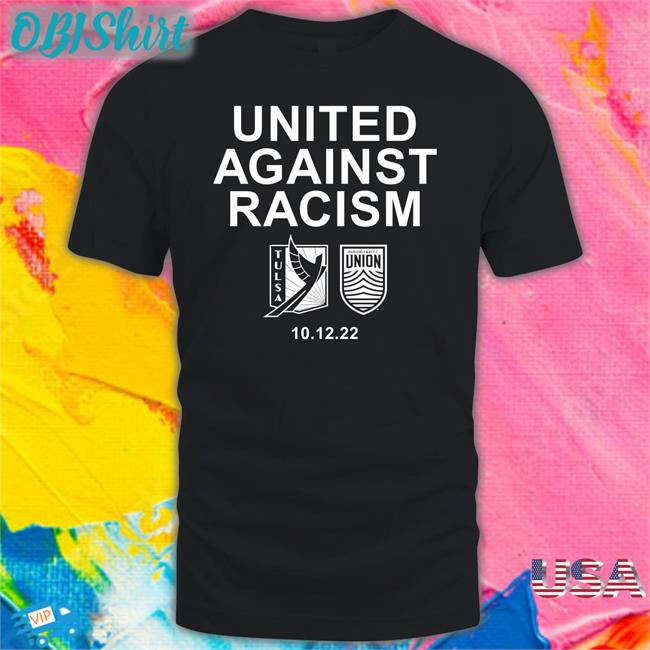 United Against Racism T Shirt Monterey Bay x FC Tulsa