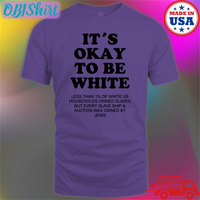 It's Okay To Be White Less Than 1 Percent Of White Us Hoodie