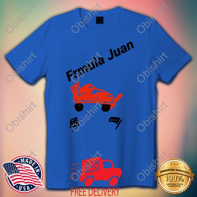 Frmula Juan Shirt