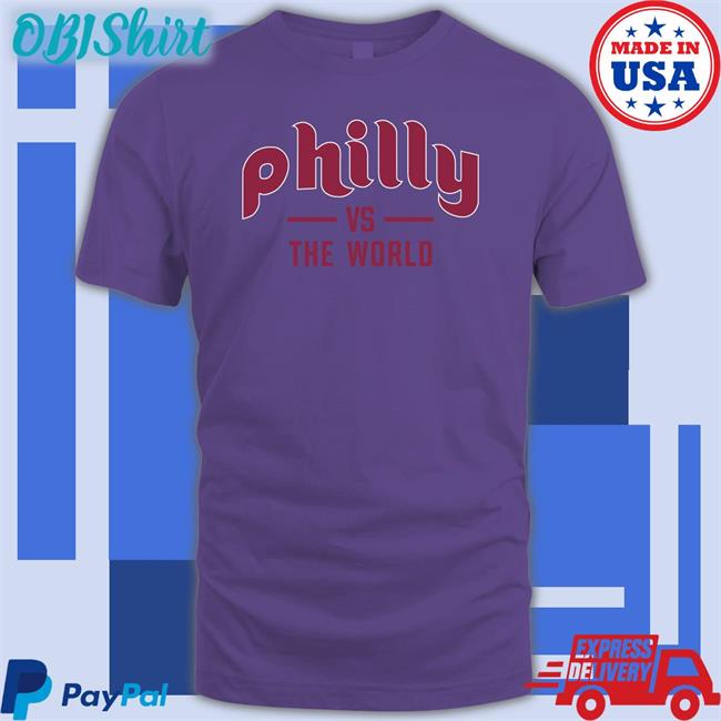 Barstool Sports Store Philly Vs The World Shirt