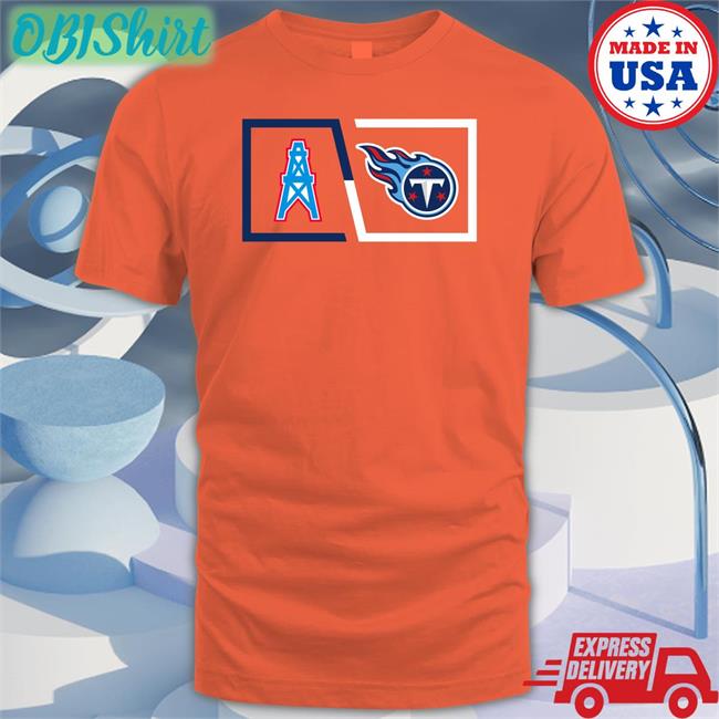 Houston Oilers And Tennessee Titans Hoodie Houston Oilers And Tennessee Titans Funny T Shirt