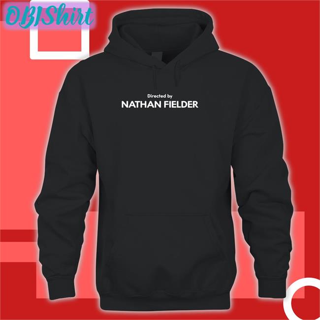 Directed By Nathan Fielder Shirt