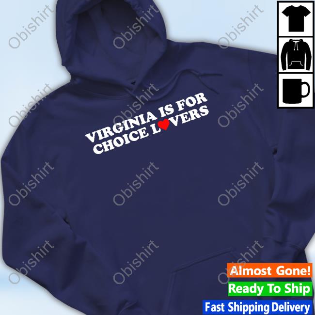 Crooked Store Virginia Is For Choice Lovers Sweatshirt
