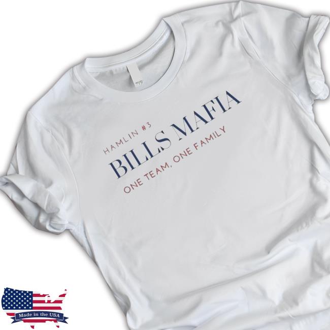 Damar Hamlin Bills Mafia One Team, One Family T-shirt