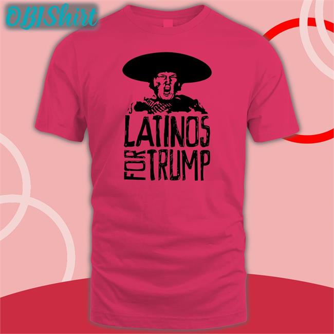Blacks For Trump Latinos For Trump Shirt