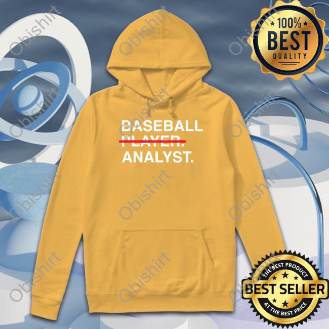 Baseball Player Analyst Shirt Obvious Shirts Store Baseball Player Analyst Funny T Shirt