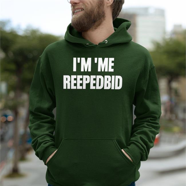 R/Dalle2 I'm 'Me Reepedbid Hoodie Sweatshirt