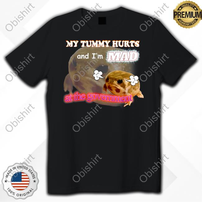 Official Swankyswamprat My Tummy Hurts And I'm Mad At The Government Meme Hoodie
