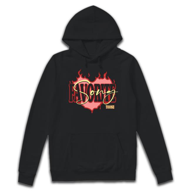 Toosii Favorite Song Tee Shirt Toosii Favorite Song Sweater