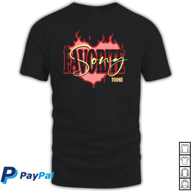 Toosii Favorite Song Tee Shirt Toosii Favorite Song Long Sleeve T Shirt