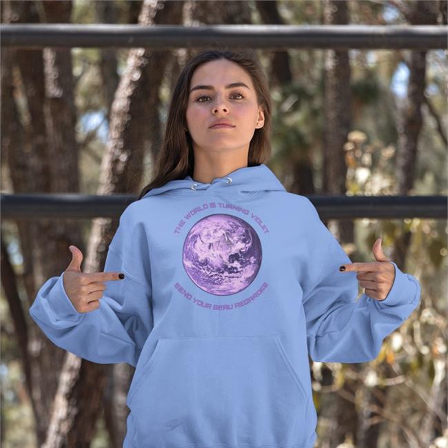 Send Your Beau Regardes Shirt The World Is Turning Violet Shirt Anus Anus The World Is Turning Violet T Shirt