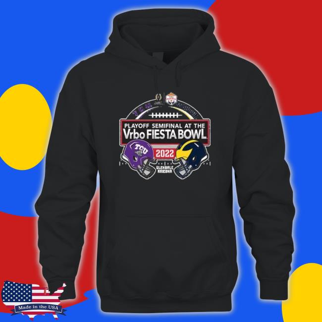 Tcu Vs Michigan Playoff Semifinal At The Vrbo Fiesta Bowl 2022 Sweatshirt
