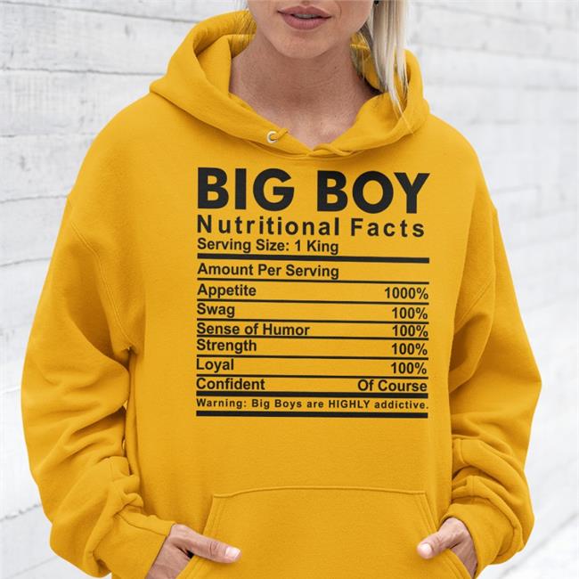 Shirts That Go Hard Big Boy Nutritional Facts New Shirt