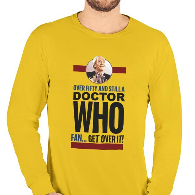 David The Diddy One Over Fifty And Still A Doctor Who Fan Get Over It Shirt