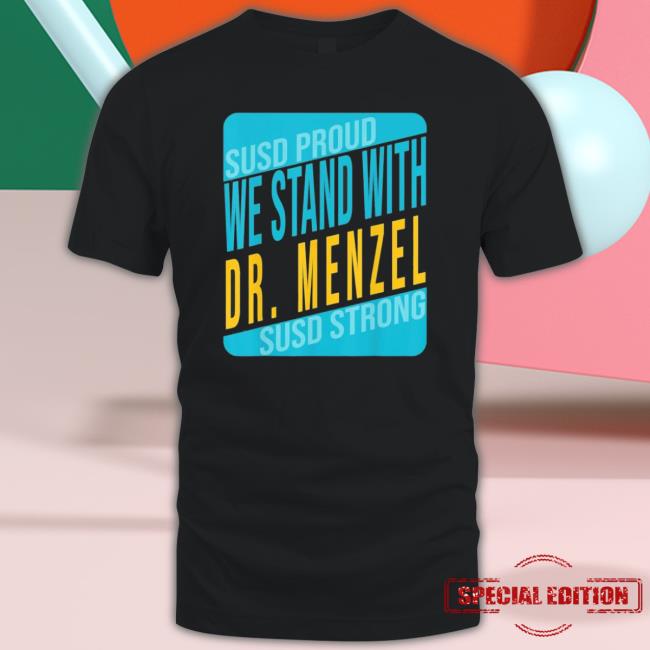 Official Susd Proud We Stand With Dr Mensel Susd Strong Unisex Sweatshirt