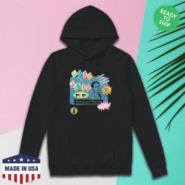 Pack A Punch Increase Your Firepower Hoodie Pack A Punch Increase Your Firepower shirt, hoodie, tank top, sweater and long sleeve t-shirt