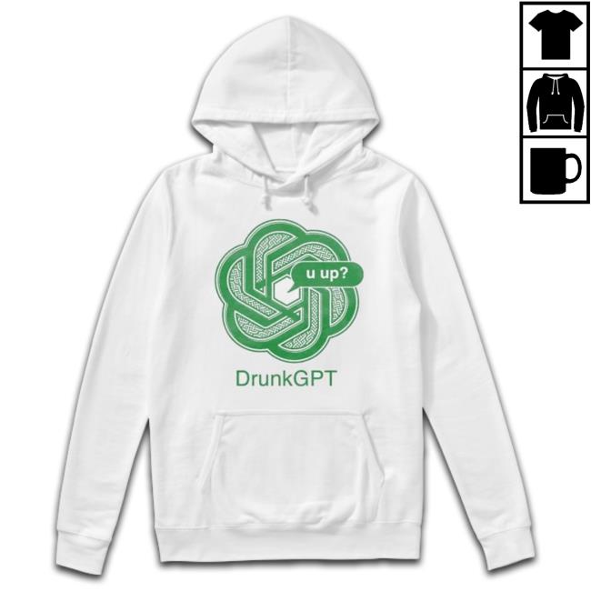 Drunkgpt St Patrick’S Day Hoodie
