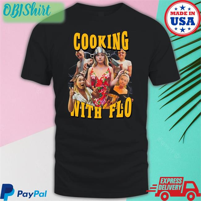 Cooking With Flo Shirt