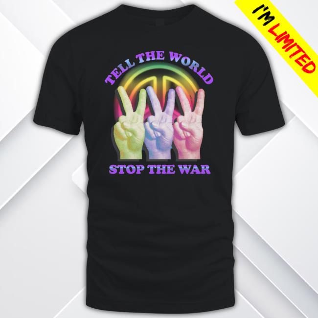 Trending Tell The World Stop The War Sweater