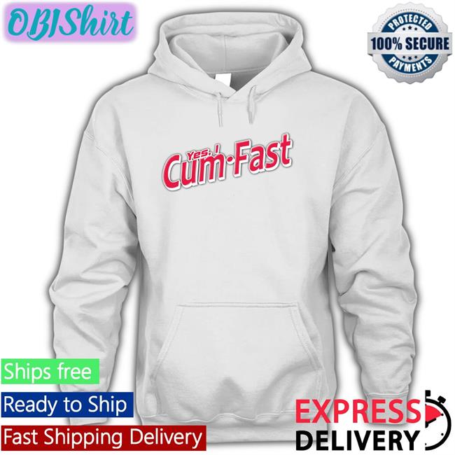 Yes I Cum Fast Long Sleeve Shirt