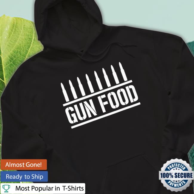 Gun Food Sweatshirts