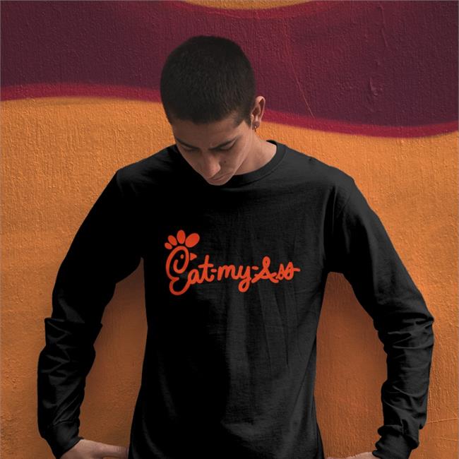 Shirts That Go Hard Eat My Ass Hoodie Black
