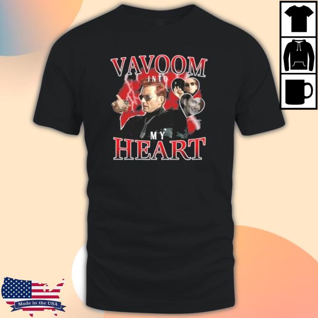 Vavoom Into My Heart Shirt Vavoom Into My Heart Classic Shirt