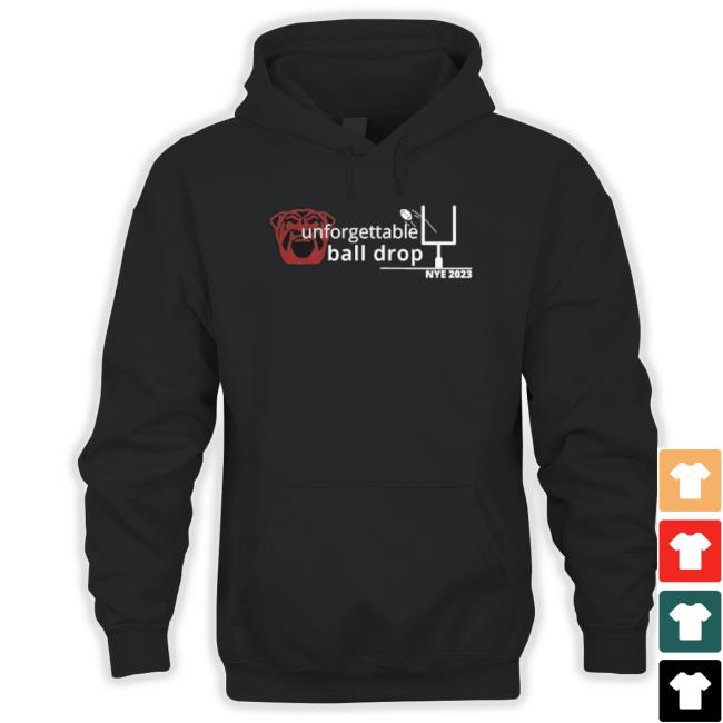 Unforgettable Ball Drop Nye 2023 Hooded Sweatshirt Unforgettable Ball Drop Nye 2023 Classic Shirt