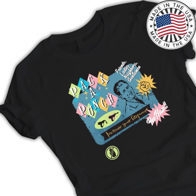 Pack A Punch Increase Your Firepower Hoodie Pack A Punch Increase Your Firepower shirt