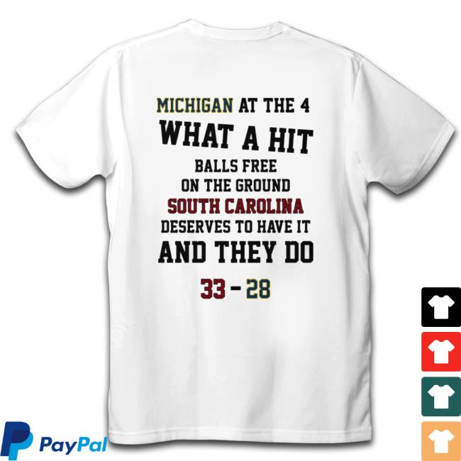 Michigan At The 4 What A Hit Balls Free On The Ground South Carolina Gamecocks Sweater Michigan At The 4 What A Hit Balls Free On The Ground South Carolina Gamecocks Hoodie