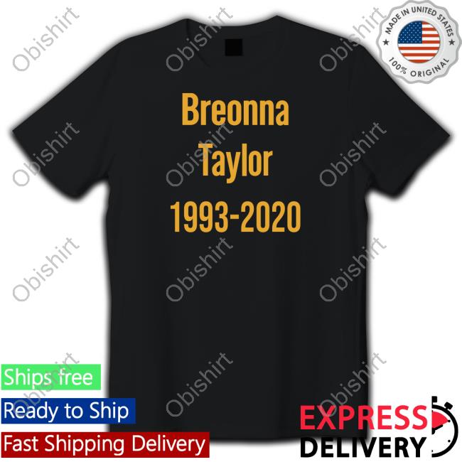 Breonna Taylor 1993-2020 T-Shirt Stevie Joe Payne