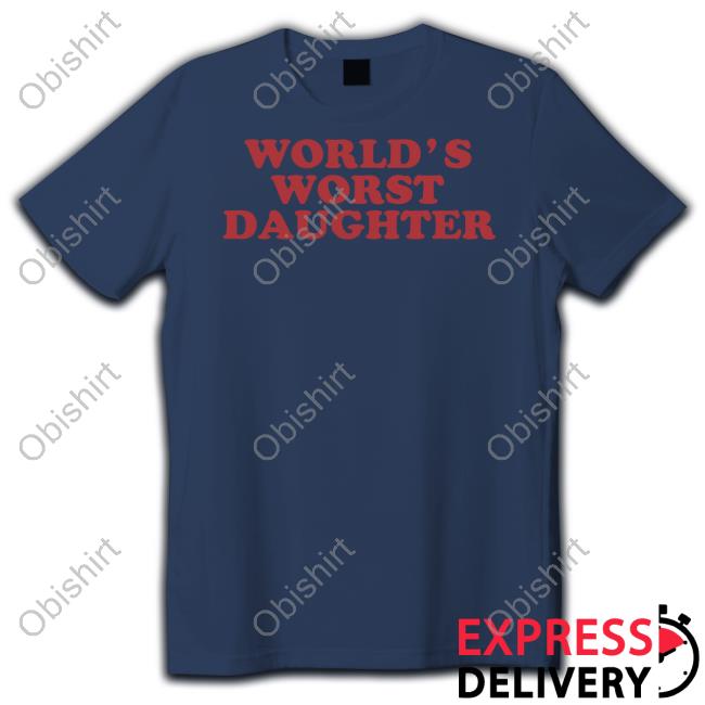 Moximimi Store World's Worst Daughter Sweatshirt