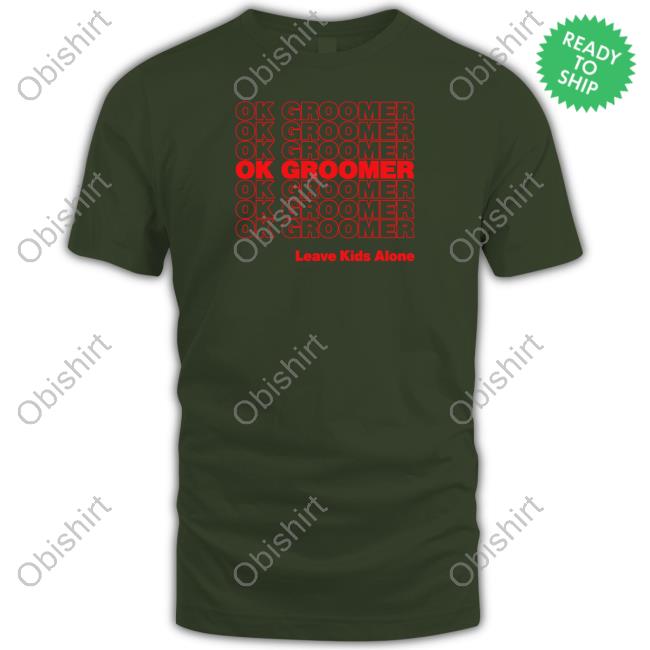 Ok Groomer Live Kids Alone Tee Shirt