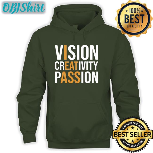 Vision Creativity Passion Shirt