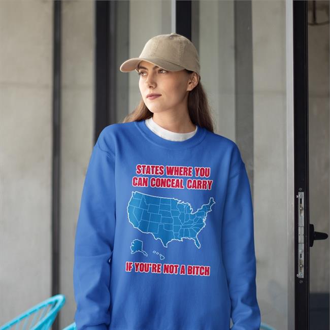 States Where You Can Conceal Carry If You’Re Not A Bitch Shirt Ballistic Ink Store Conceal Carry Shirt