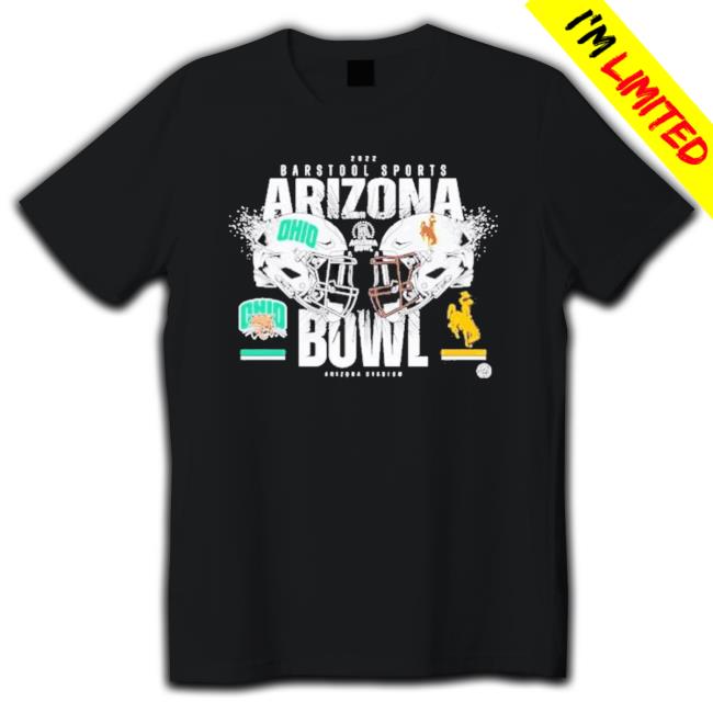 Barstool Sports Arizona Bowl Wyoming Cowboys Vs Ohio Bobcats 2022 T-shirt