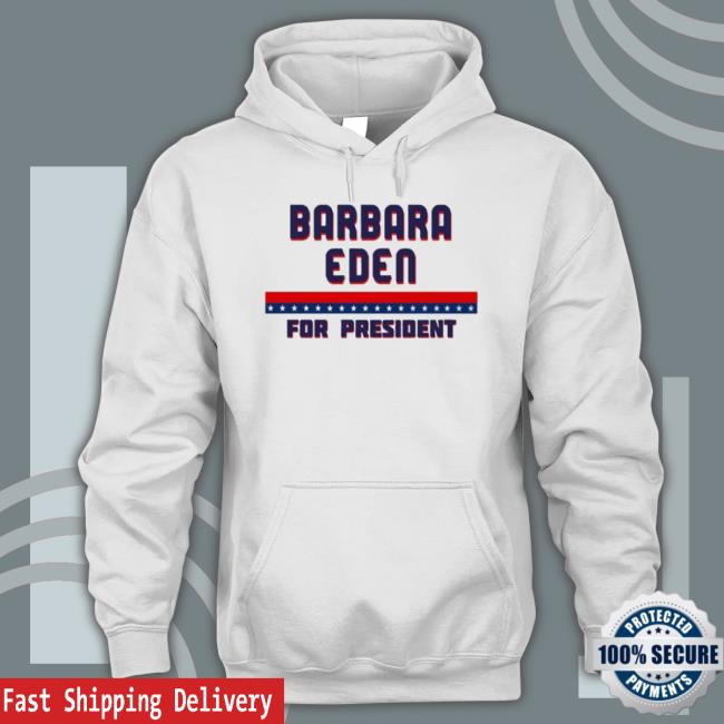Barbara Eden For President Graphic Shirt Barbara Eden For President Graphic shirt