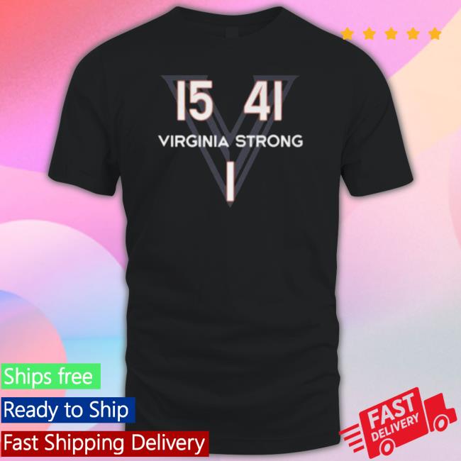 Uva Strong 15 41 Virginia Strong Shirts