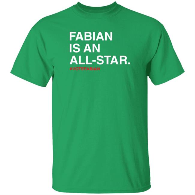Fabian Is An All-Star Votefabian Shirt Obvious Shirt Merch