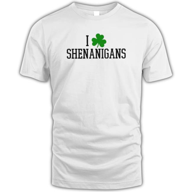 I Love Shenanigans St Patrick’S Day Long Sleeve Shirt