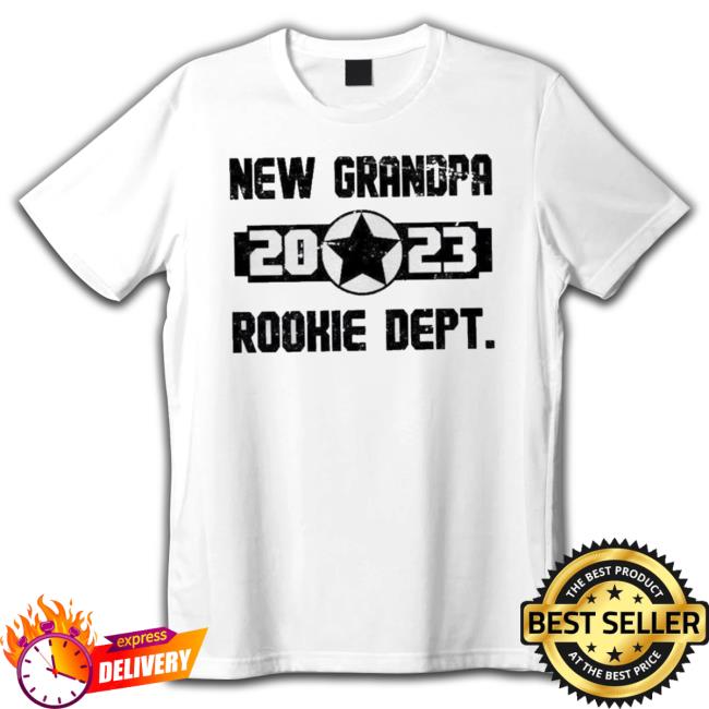 Official New Grandpa Rookie Dept 2023 shirt