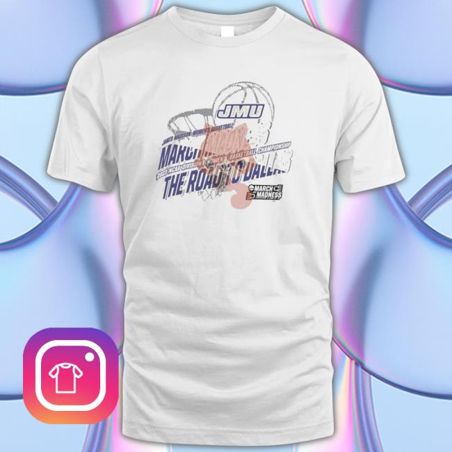 James Madison Women’S Basketball 2023 Ncaa March Madness The Road To Dallas shirt, hoodie, tank top, sweater and long sleeve t-shirt James Madison Women’S Basketball 2023 Ncaa March Madness The Road To Dallas shirt, hoodie, tank top, sweater and long sleeve t-shirt