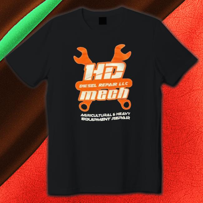 Hd Diesel Repair Llc Agricultural And Heavy Equipment Repair shirt, hoodie, tank top, sweater and long sleeve t-shirt