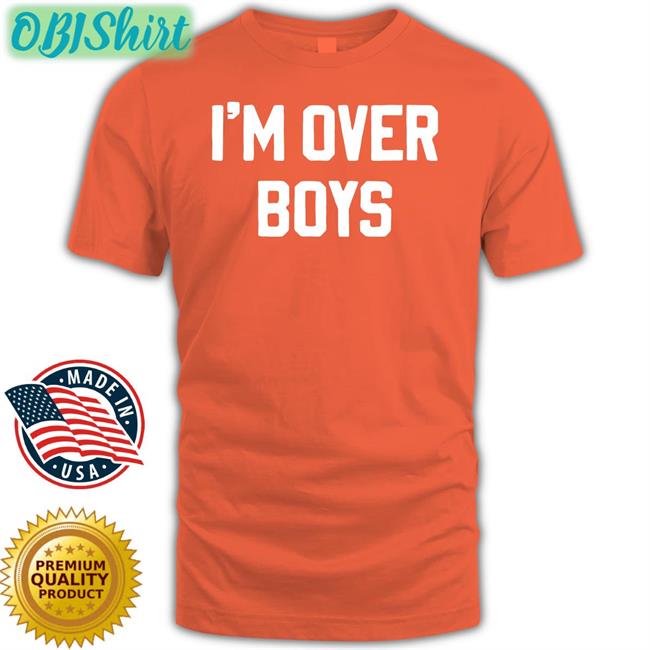 I'm Over Boys Hoodied