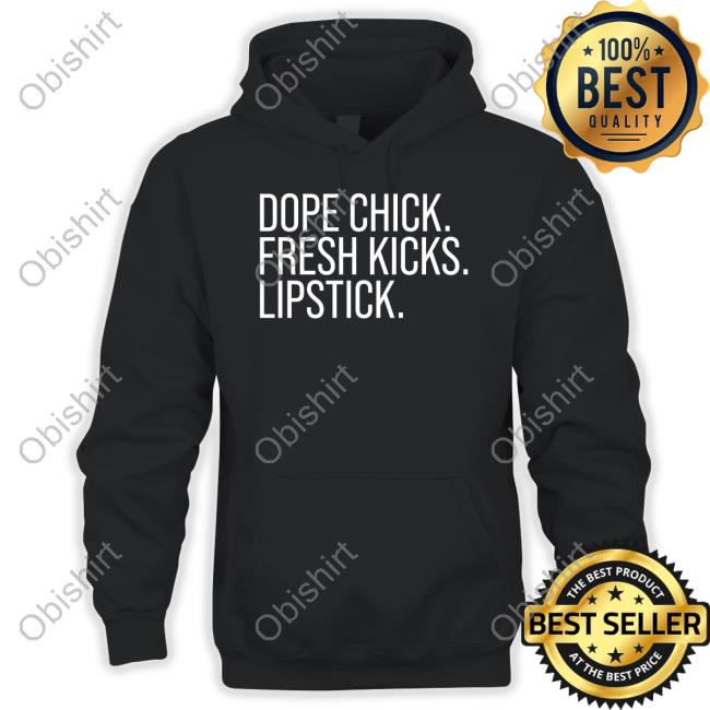 Dope Chick Fresh Kicks Lipstick Hoodie