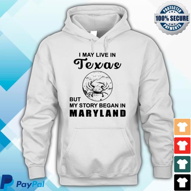 Trending Crab I May Live In Texas But My Story Began In Maryland Classic Shirt
