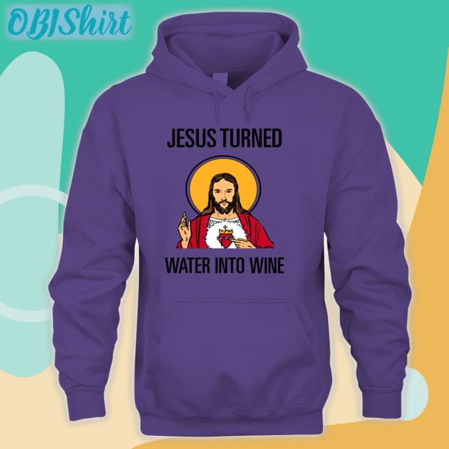 Nascar Jesus Turned Water Into Wine But I Turmed My Teammate Into The Wall Hoodie Ty Gibbs