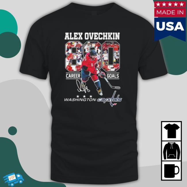 Alex Ovechkin Washington Capitals 800 Career Goals Signature T-Shirt